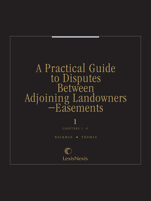 cover image of A Practical Guide to Disputes Between Adjoining Landowners&#8212;Easements